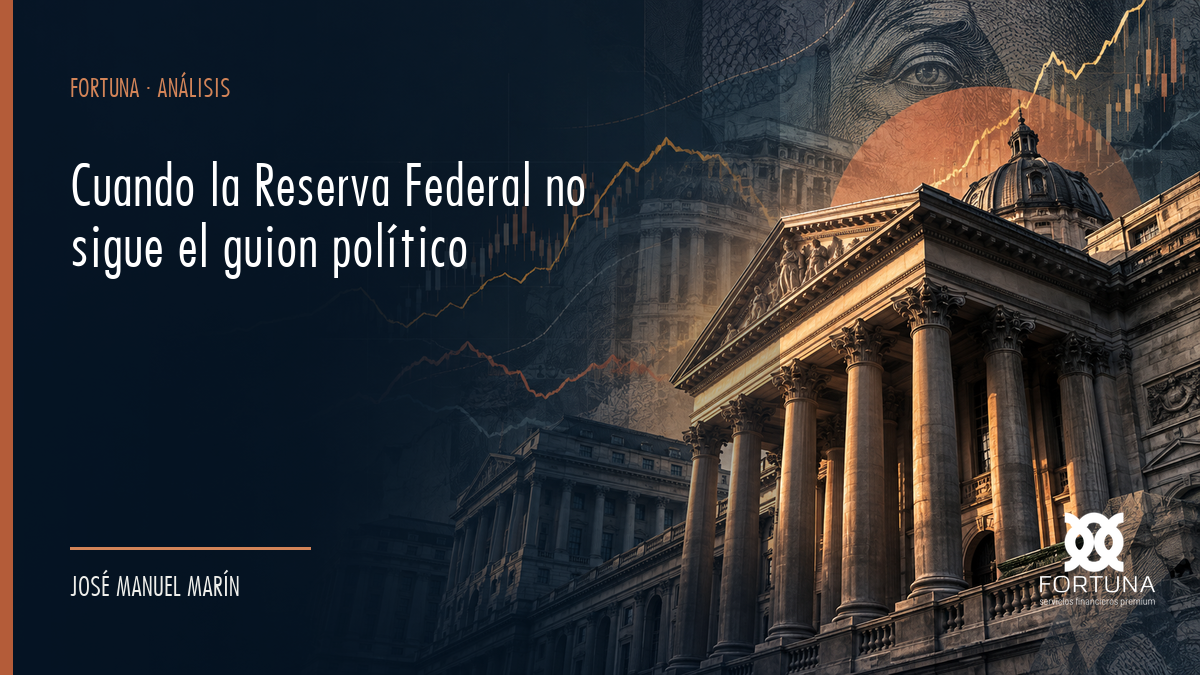 Qué ocurre cuando la Reserva Federal no sigue el guion político